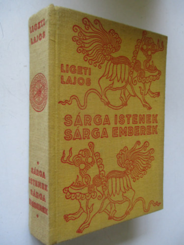 Ligeti Lajos - Srga istenek, srga emberek