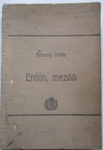 Brsony Istvn - Erdn, mezn