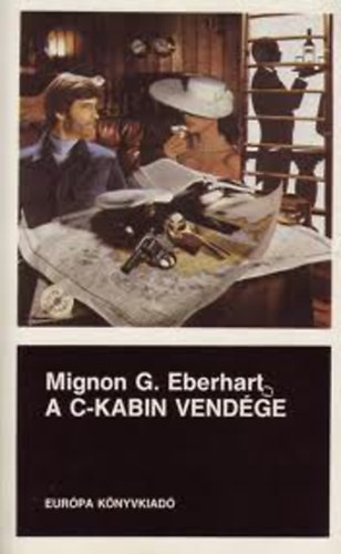 Mignon G.Eberhart - A C-Kabin Vend�ge