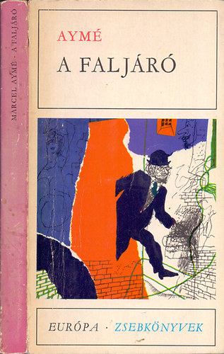Marcel Aym� - A falj�r� (Elbesz�l�sek)