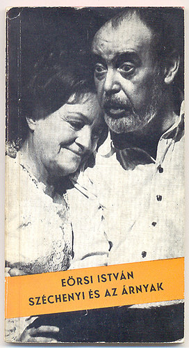Ersi Istvn - Szchenyi s az rnyak