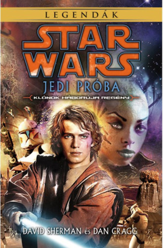 Dan Cragg David Shermann - Star Wars: Jedi Prba