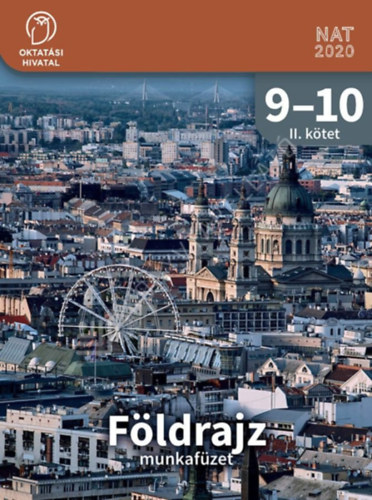 Farkas Bertalan P�ter - Neumann Viktor - F�ldrajz 9-10. munkaf�zet II. k�tet