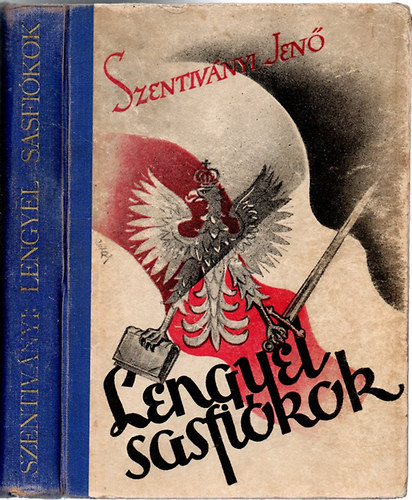 Szentiványi Jenő - Lengyel sasfiókok