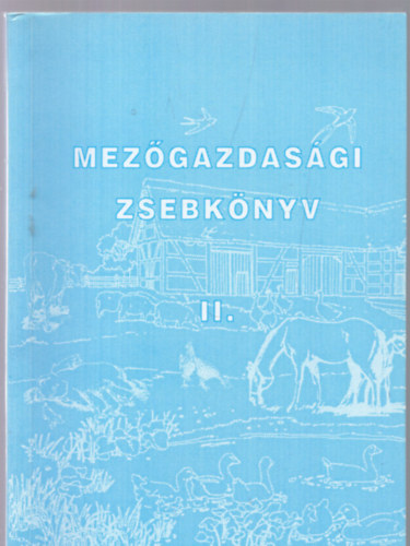 Dr. Vajdai Imre - Mezőgazdasági zsebkönyv II.
