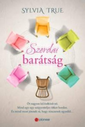 Sylvia True - Szerdai barátság