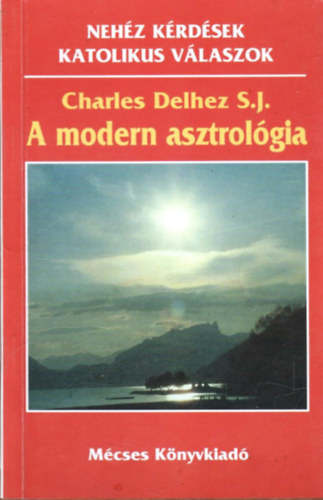 Charles Delhez S.J. - A modern asztrol�gia