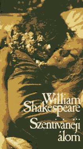 William Shakespeare - Szentivnji lom
