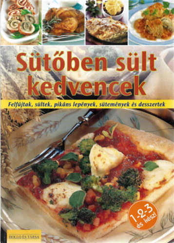2 db szakcsknyv, Stben slt kedvencek, Kovcs Ferenc: Szrnyas finomsgok
