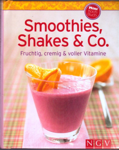 Smoothies, Shakes & Co.