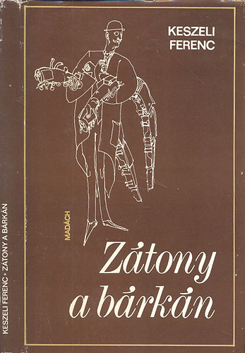 Keszeli Ferenc - Z�tony a b�rk�n