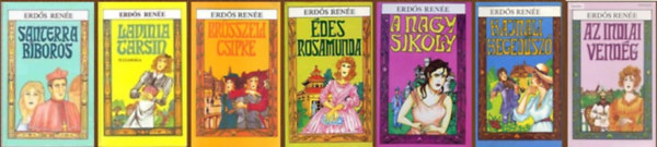 Erd�s Ren�e - 7 db-os k�nyvcsomag: Santerra b�boros / Lavinia Tarsin h�zass�ga / Br�sszeli csipke / �des Rosamunda / A nagy sikoly / Hajnali heged�sz� / Az indiai vend�g