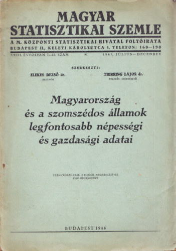 Elekes-Thirring  (szerk.) - Magyarorsz�g �s a szomsz�dos �llamok n�pess�gi �s gazdas�gi adatai