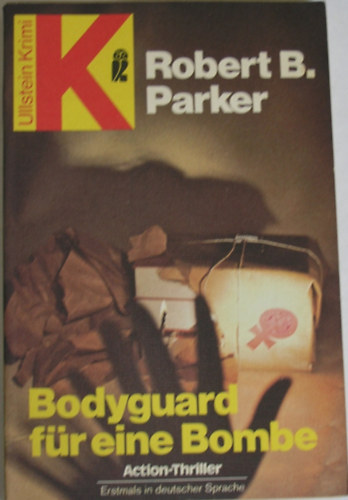 Robert B. Parker - Bodyguard f�r eine Bombe