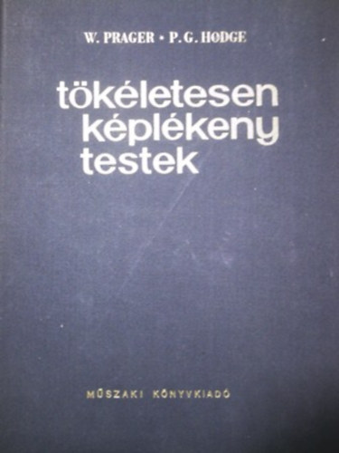 Prager; Hodge - Tkletesen kplkeny testek