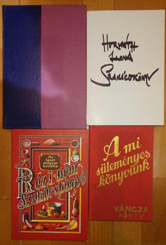 Rézi Néni, Hunyady Erzsébet Horváth Ilona - 4 klasszikus szakácskönyv: HUnyady Erzsébet szakácskönyve, Rézi néni szakácskönyve,, Horváth Ílina - Szakácskönyv, A mi süteményeskönyvünk