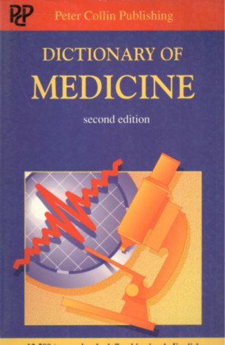 Dictionary of Medicine (second edition)
