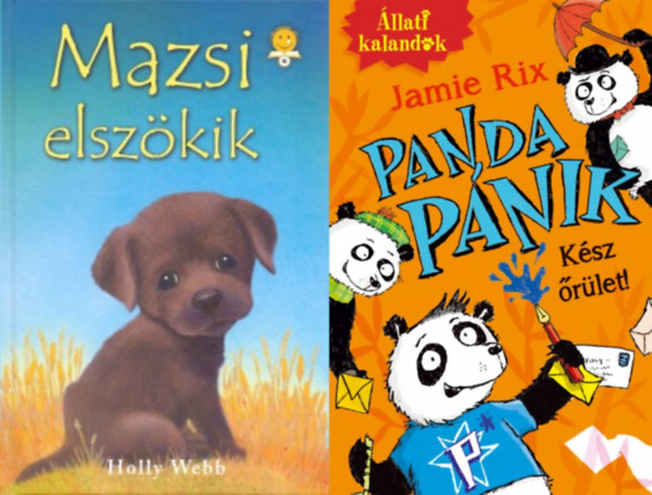 Holly Webb Jamie Rix - 2 meseknyv kezd olvasknak: Panda pnik + Mazsi elszkik