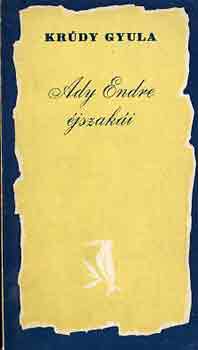 Kr�dy Gyula - Ady Endre �jszak�i
