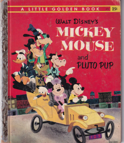 Walt Disney's Mickey Mouse and Pluto Pup (A Little Golden Book)
