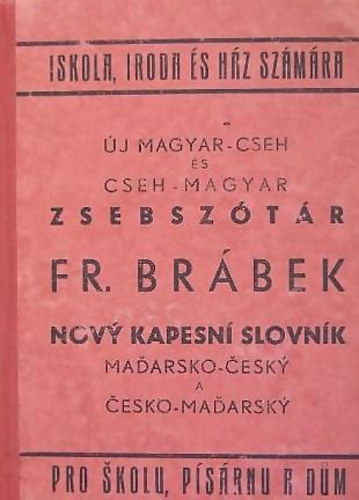 Brbek Ferenc - j magyar-cseh s cseh-magyar zsebsztr