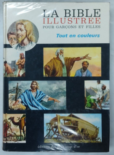 La bible illustrée pour garcons et filles