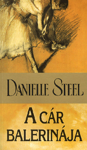 Danielle Steel - A c�r balerin�ja