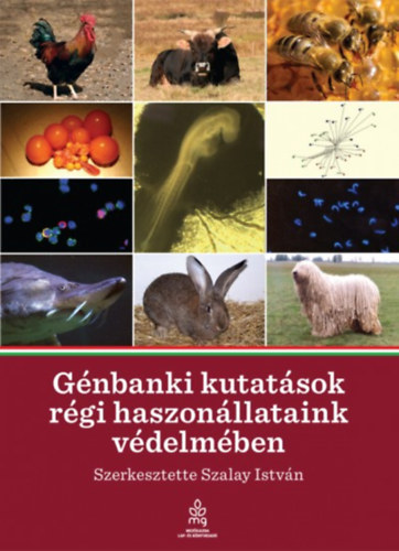 G�nbanki kutat�sok r�gi haszon�llataink v�delm�ben