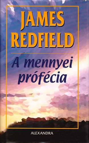 James Redfield - A mennyei prfcia