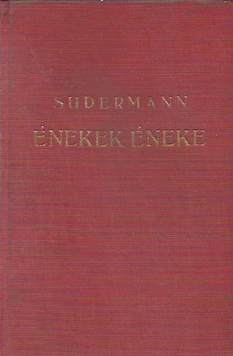 Sudermann Hermann - nekek neke I-II.