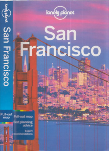 Alison Bing, John A. Vlahides, Sara Benson, Ashley Harrell - San Francisco (Lonely Planet) - Pull-out map
