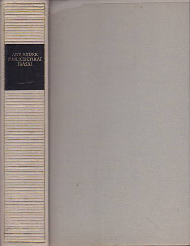 Ady Endre - Ady Endre publicisztikai �r�sai