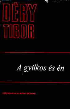 Dry Tibor - A gyilkos s n
