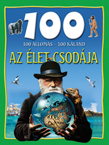 Az let csodja - 100 lloms-100 kaland