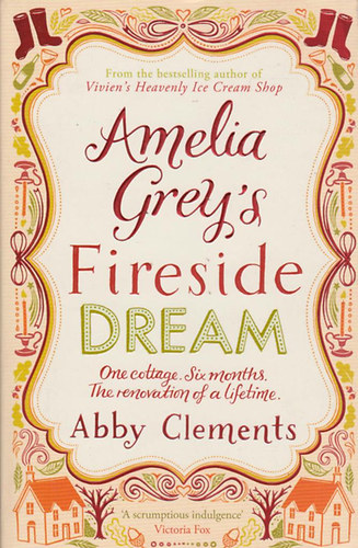 Abby Clements - Amelia Grey's Fireside Dream