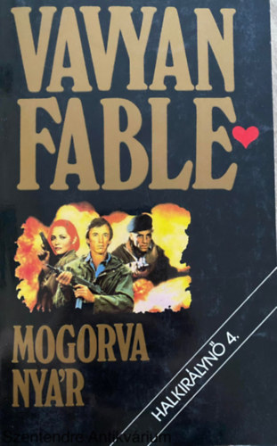 Szerk.: Fodor kos Vavyan Fable - Mogorva nyr - HALKIRLYN 4.