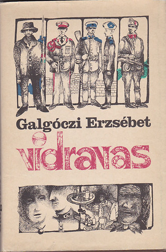 Galgczi Erzsbet - Vidravas