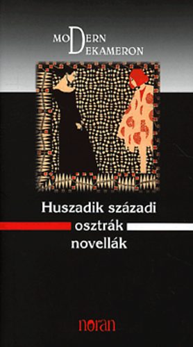 Győrffy Miklós (szerk.) - Huszadik századi osztrák novellák