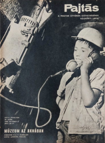 Vasv�ri Ferenc  (szerk.) - Pajt�s XXIII. �vfolyam 39. sz�m (1968)