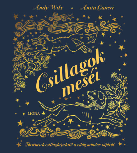 Anita Ganeri - Csillagok mesi