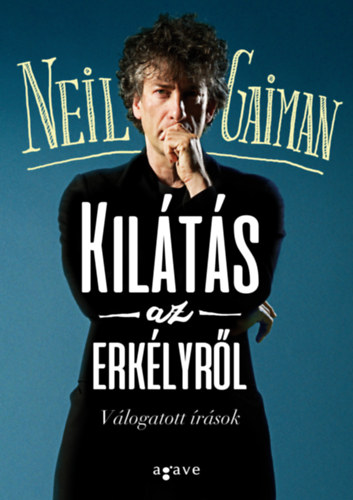 Neil Gaiman - Kilátás az erkélyről