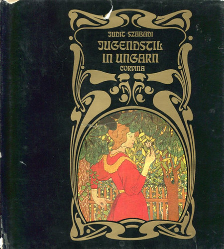 Szabadi Judit - Jugendstil in Ungarn