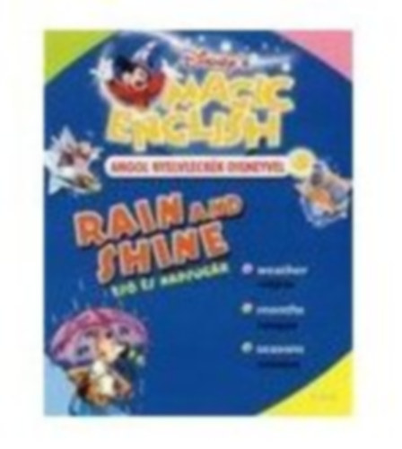 Walt Disney - Rain and shine - es s napsugr (Magic English)