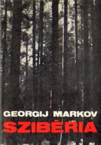 Georgij Markov - Szibéria