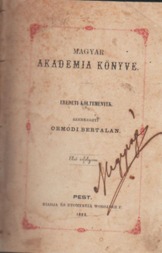 Orm�di Bertalan - Magyar Akad�mia k�nyve- Eredeti k�ltem�nyek