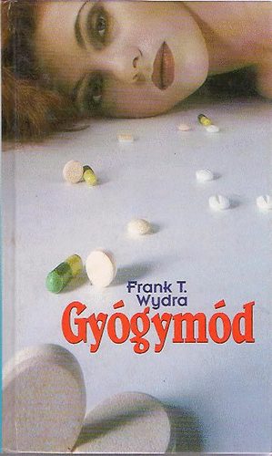 Frank T. Wydra - Gyógymód