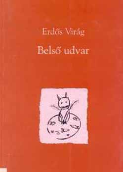 Erd�s Vir�g - Bels� udvar