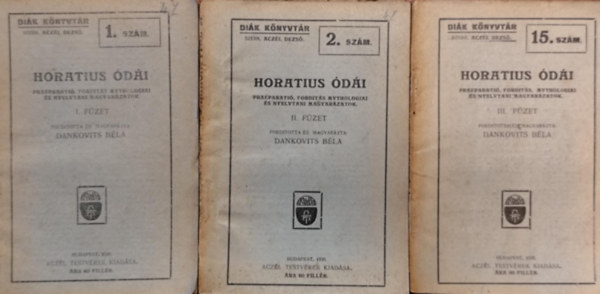 Dankovits B�la Horatius - ford. - Horatius �d�i I-III. f�zet
