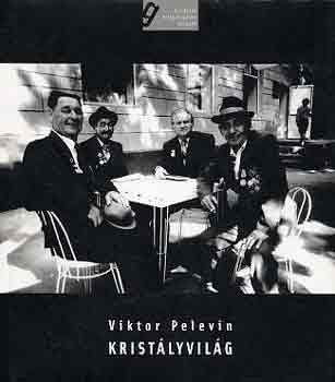 Viktor Pelevin - Krist�lyvil�g