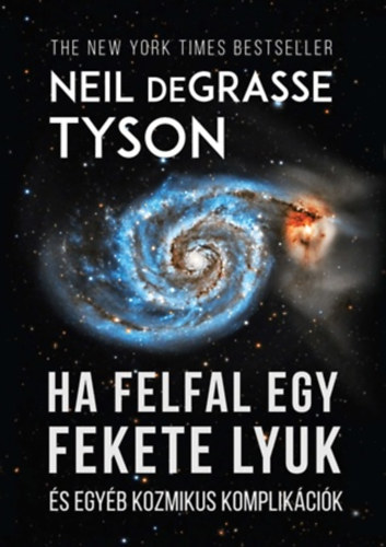 Neil Degrasse Tyson - Ha felfal egy fekete lyuk